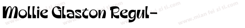Mollie Glaston Regul字体转换